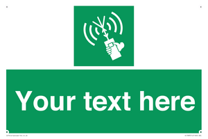 Custom sign safe condition 2way VHF radio